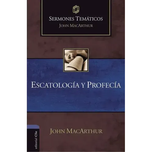 Escatología Y Profecía