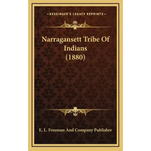 Narragansett Tribe of Indians (1880)