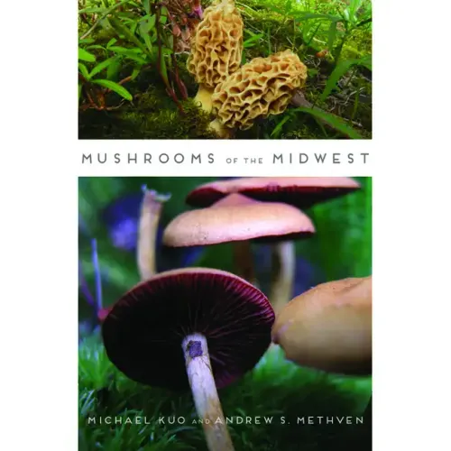 Mushrooms of the Midwest