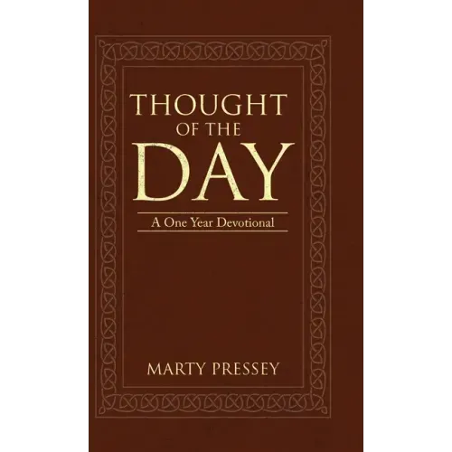 Thought of the Day: A One Year Devotional