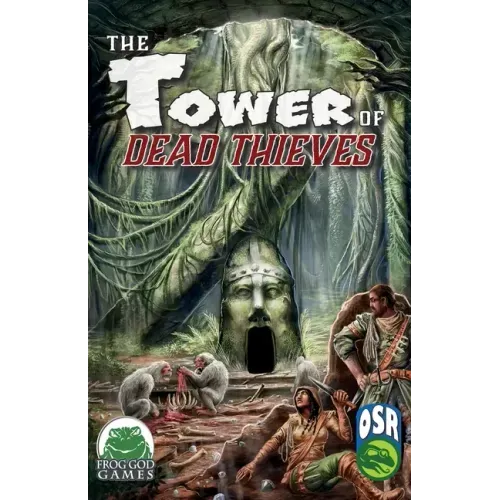 Tower of Dead Thieves OSR