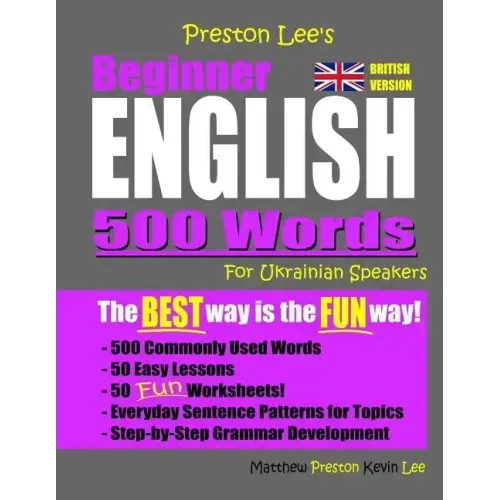 Preston Lee's Beginner English 500 Words For Ukrainian Speakers (British Version)