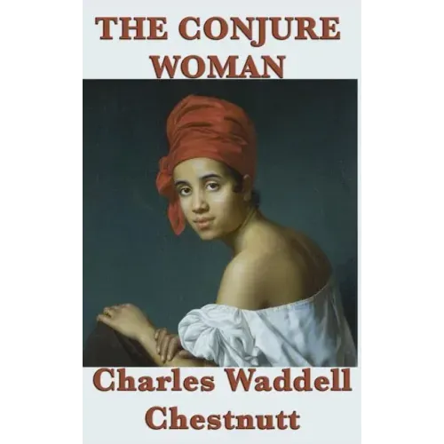 The Conjure Woman