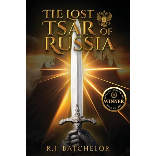 The Lost Tsar of Russia