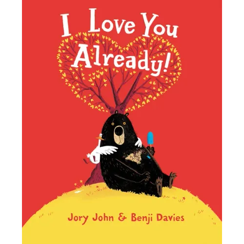 I Love You Already! Board Book