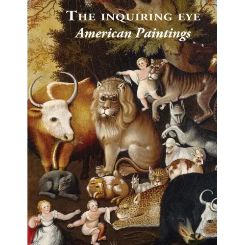 The Inquiring Eye: American Paintings