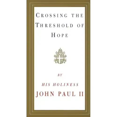 Crossing the Threshold of Hope