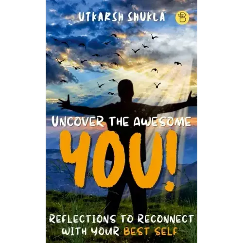 Uncover the Awesome YOU!