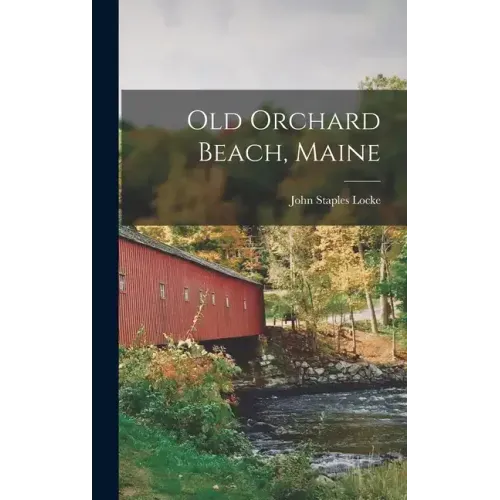 Old Orchard Beach, Maine