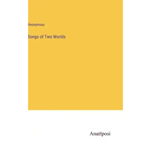 Songs of Two Worlds