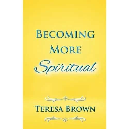 Becoming More Spiritual