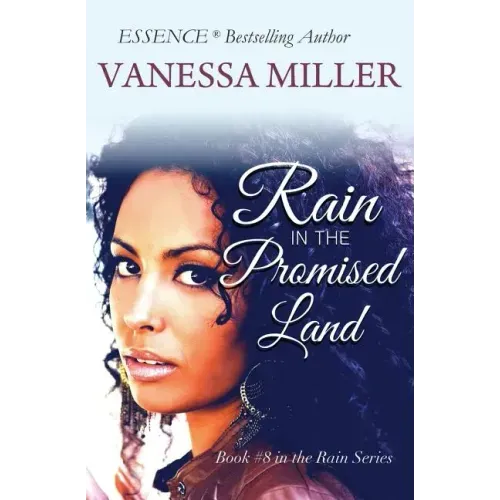 RAIN in the Promised Land