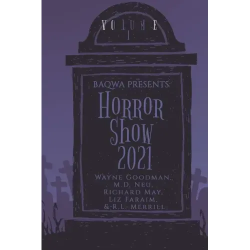 BAQWA Presents: Horror Show 2021
