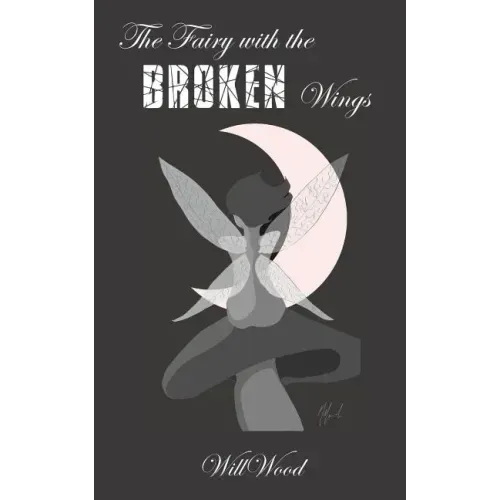 The Fairy with the Broken Wings
