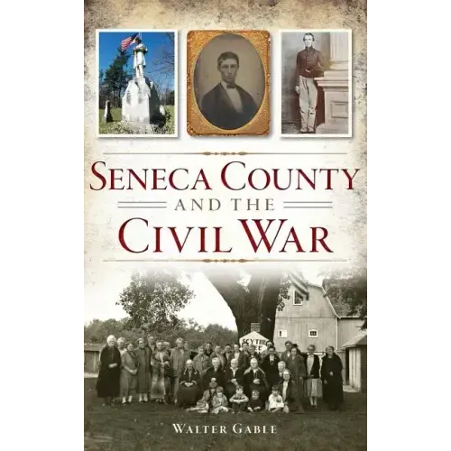 Seneca County and the Civil War