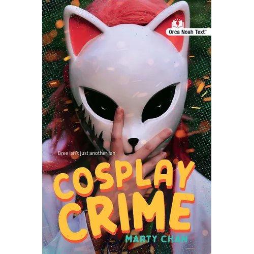 Cosplay Crime (Noah Text Edition)