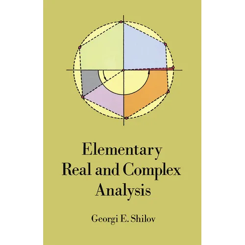 Elementary Real and Complex Analysis