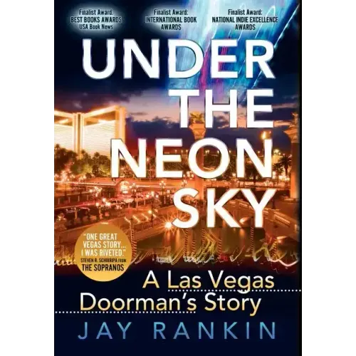 Under the Neon Sky...a Las Vegas Doorman's Story