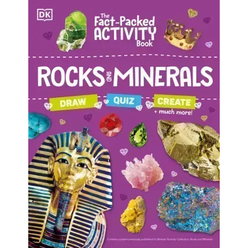 The Fact-Packed Activity Book: Rocks and Minerals: With More Than 50 Activities, Puzzles, and More!