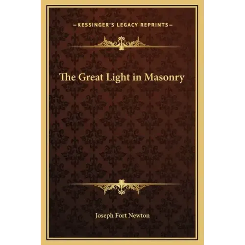 The Great Light in Masonry