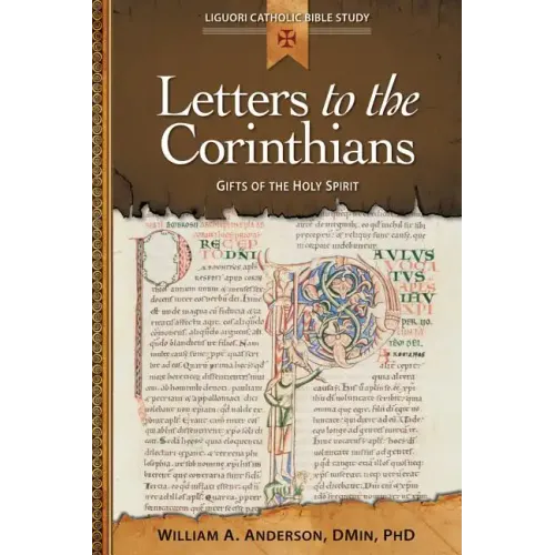 Letters to the Corinthians: Gifts of the Holy Spirit