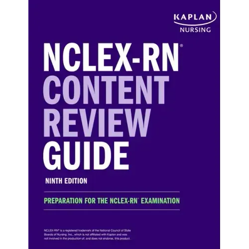 Nclex-RN Content Review Guide: Preparation for the Nclex-RN Examination