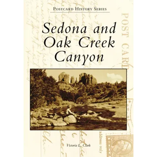 Sedona and Oak Creek Canyon