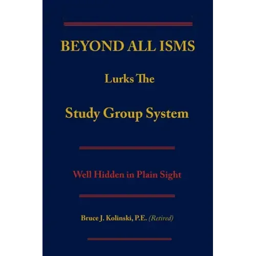 Beyond All Isms