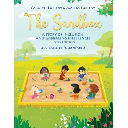 The Sandbox A Story of Inclusion and Embracing Differences
