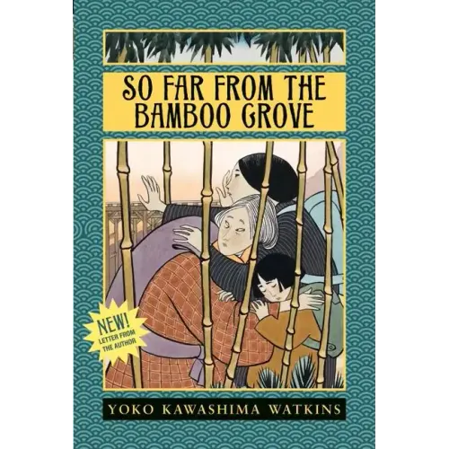 So Far from the Bamboo Grove