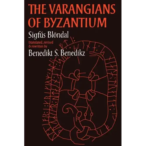 The Varangians of Byzantium