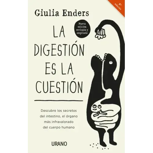 La Digestion Es La Cuestion -Edicion Revisada