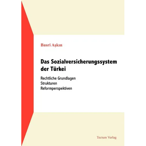 Das Sozialversicherungssystem der Türkei