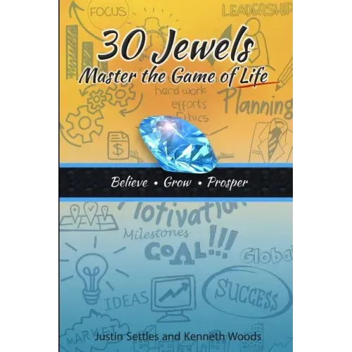 30 Jewels: Master the Game of Life