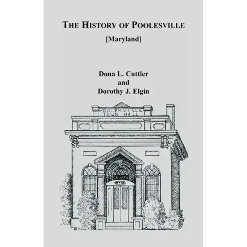 The History of Poolesville [Maryland]
