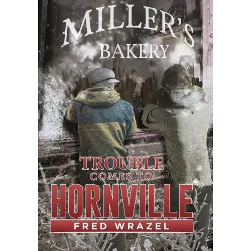 Trouble Comes to Hornville