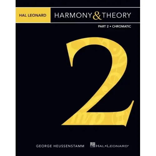 Hal Leonard Harmony & Theory - Part 2: Chromatic