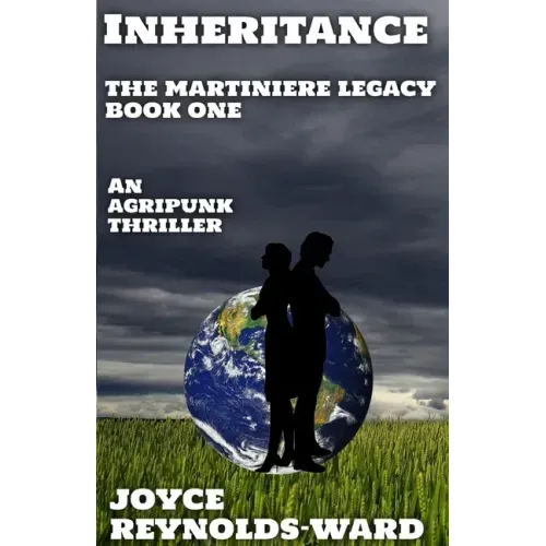 Inheritance: The Martiniere Legacy Book One
