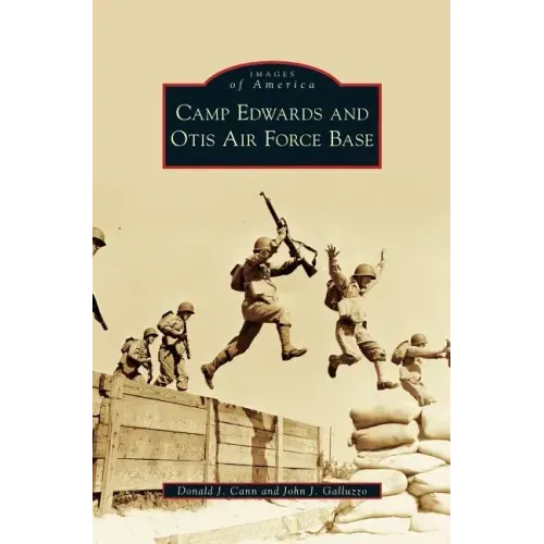 Camp Edwards and Otis Air Force Base