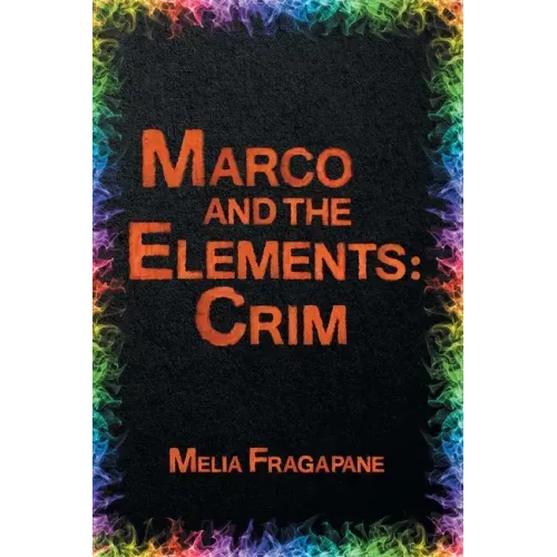 Marco & The Elements: Crim