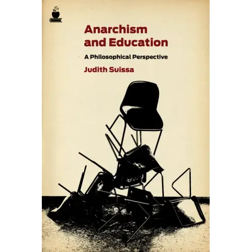 Anarchism and Education: A Philosophical Perspective