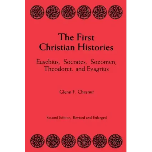 The First Christian Histories