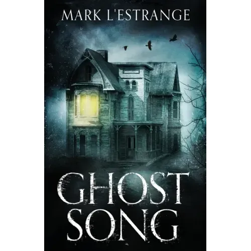 Ghost Song