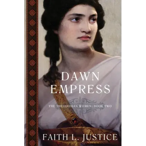 Dawn Empress: A Novel of Imperial Rome