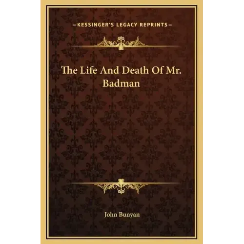 The Life and Death of Mr. Badman