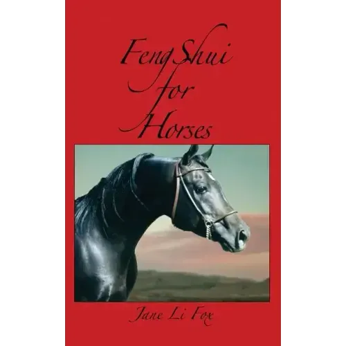 Feng Shui for Horses