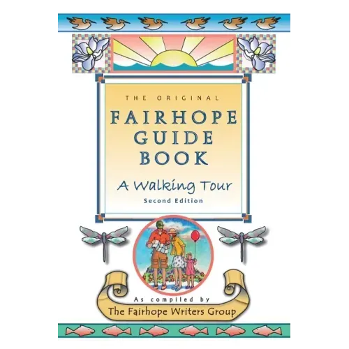The Original Fairhope Guidebook