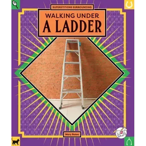 Walking Under a Ladder