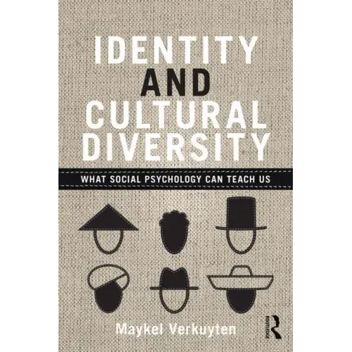 Identity and Cultural Diversity: What Social Psychology Can Teach Us