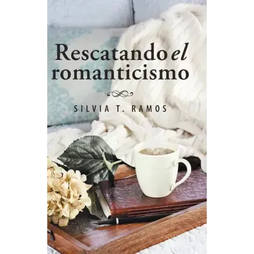 Rescatando el romanticismo